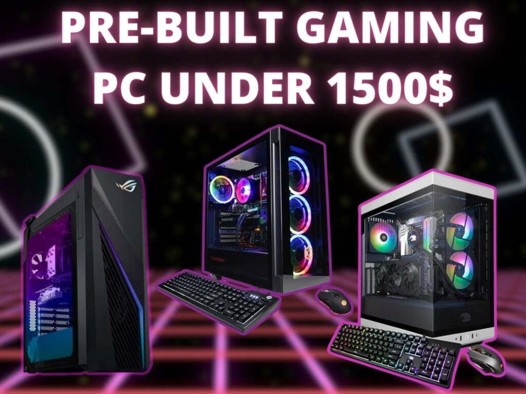 Prebuilt-gaming-PC-under-1500